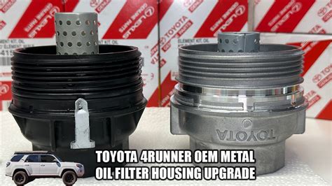 5th gen 4runner metal oil filter housing|2024 4runner oil filter wrench.